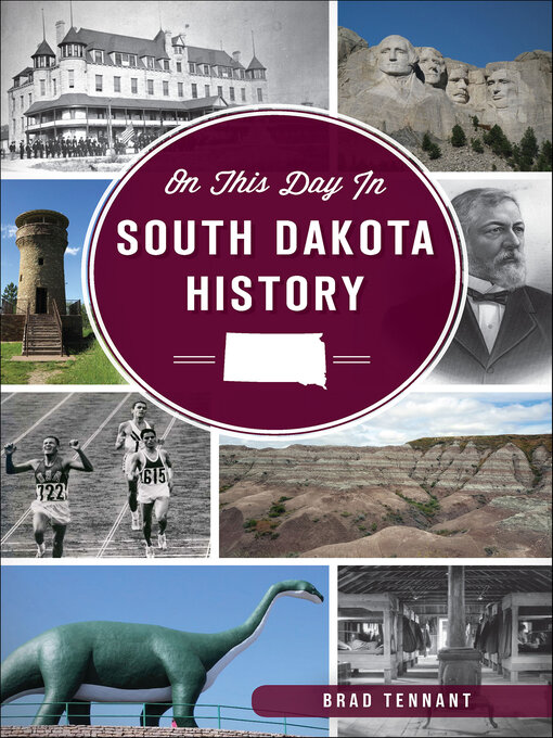 Title details for On This Day in South Dakota History by Brad Tennant - Available